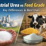Industrial Urea vs Feed Grade Urea Key Differences & Uses